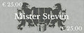 Mister Steven Geschenkgutschein - 25,00 €